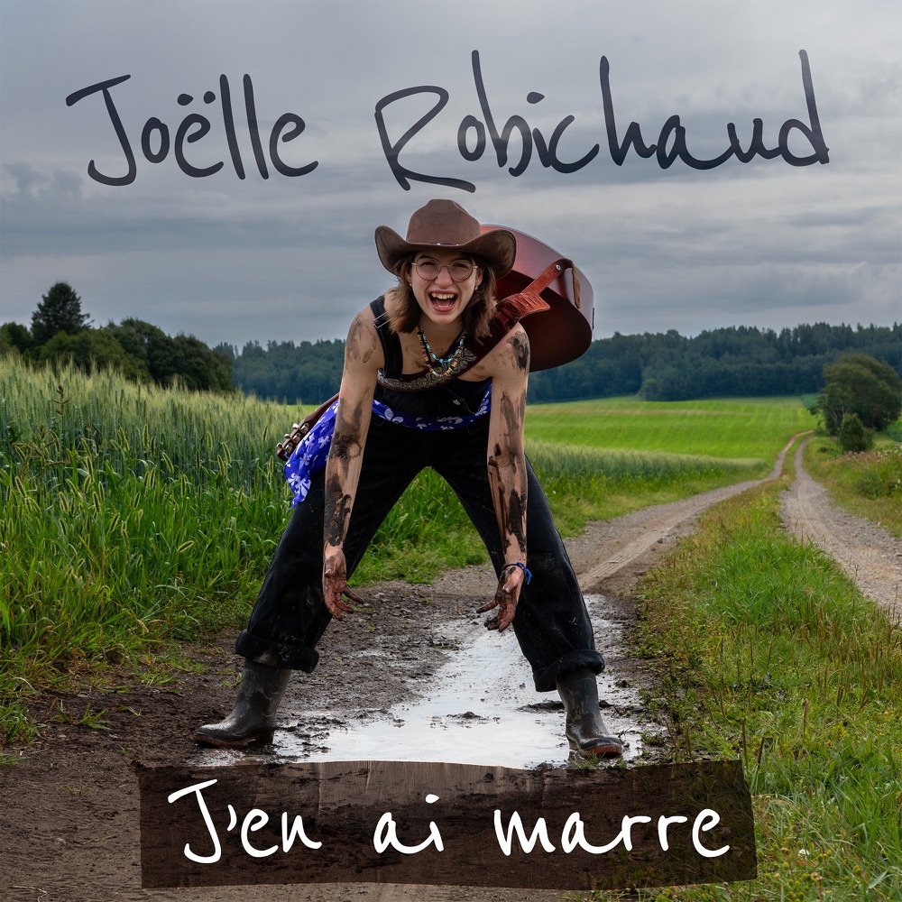 Pochette — J'en ai marre, Joëlle Robichaud